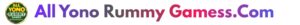All Yono Rummy Gamess .Com